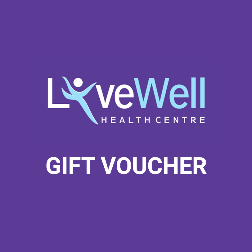 GIFT VOUCHER Live Well Health Centre
